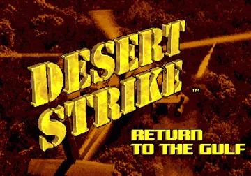 Desert Strike - Return to the Gulf_Disk1 screen shot title